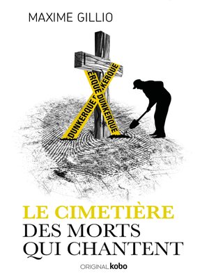 cover image of Le Cimetière des morts qui chantent